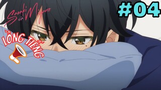 [LỒNG TIẾNG] Sasaki Và Miyano - Tập 4: Ranh giới