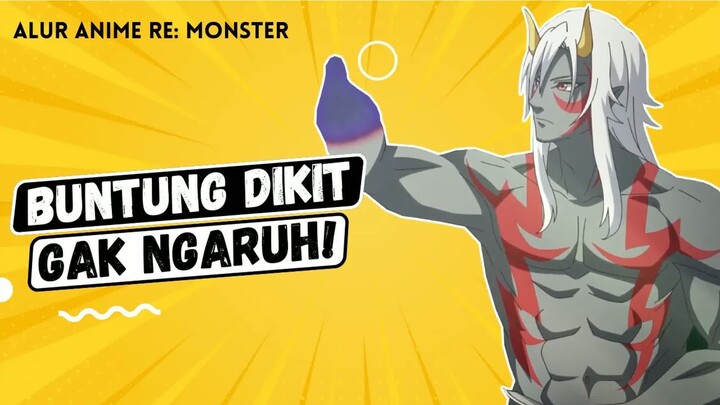 REINKARNASI JADI GOBLIN TAPI MALAH JADI MONSTER TERKUAT - !