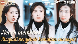 Nenek memeras!! Ternyata cucunya yang butuh pertolongan medis!#fyp #drama #minidrama