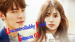 Uncontrollably Fond Season 01 Ep 17 Hindi Dubbed