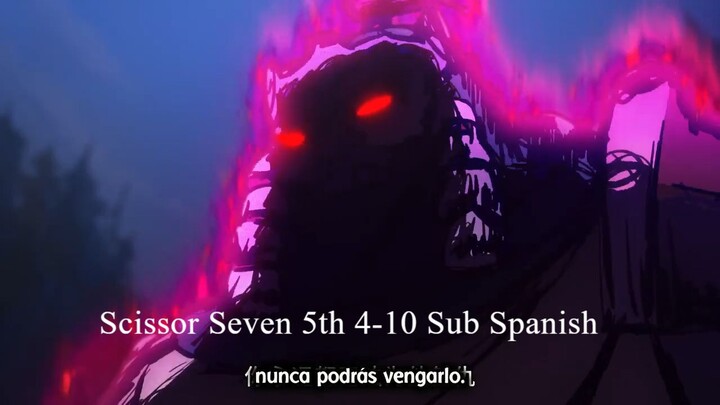 Scissor Seven 5th 4-10 Sub Spanish
