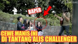 DI ANGGAP REMEH!! PENGAMEN INI BUAT CEWE INI BAPER DAN RELA DI TANTANG ALIS CHALLENGER