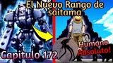 El Nuevo RANGO de SAITAMA! Y Aquel QUIEN Es el Humano ABSOLUTO | One Punch Man 172