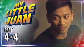 My Little Juan | Episode 42 (4/4) | April 9, 2024