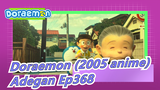 [Doraemon (2005 anime)/Emosional] Adegan Ep368, Ayah Nobita Melihat Ibunya Meninggal