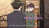 kumi-san S2 ep 12