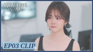 EP03 Clip | Ji Xing was asked to apologize. | As Beautiful As You | 你比星光美丽 | ENG SUB