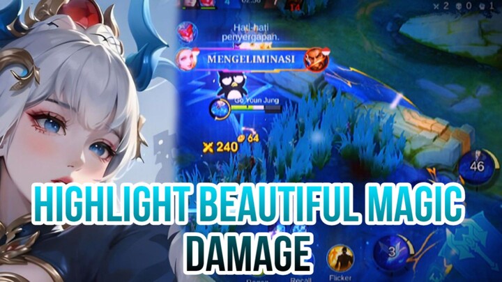 HIGHLIGHT BEAUTIFUL MAGIC DAMAGE