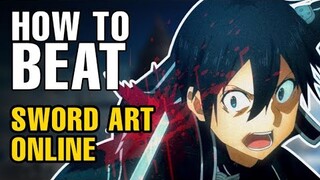 How To Beat The Death Game Of "Sword Art Online"