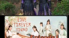 LOVE FOREVER YOUNG EPISODE01 PART 1