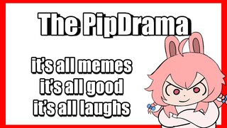 The Pipdrama