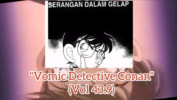 [ Detective Conan ] - Serangan Dalam Gelap Vol 43.9