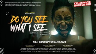 Do You See What I See - Shenina Cinnamon, Diandra Agatha, Yesaya Abraham | FIlm Bioskop Terbaru 2024