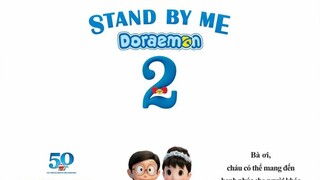 STand By ME doraemon 2  #Vietsub_TV  Vietsub_Edit