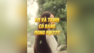 Bộ phim Việt Nam mình mong đợi nhất năm 2022 EmVaTrinh hahiendoy gdlfamily TikTokSoiPhim mereviewphim