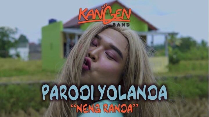 KANGEN BAND YOLANDA - NENG RANDA (Parodi Sunda)