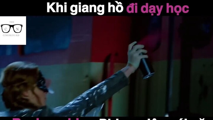 (P9) Khi Giang Hồ Đi dạy học #ReviewPhim