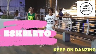 ESKELETO | EDM FUSION |KEEP ON DANZING