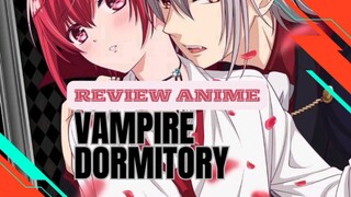 Review Anime Vampire Dormitory