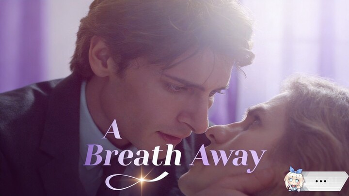 [BL] A Breath Away