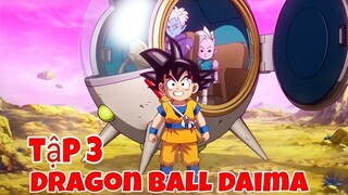 Dragon ball daima tập 03 thuyết minh