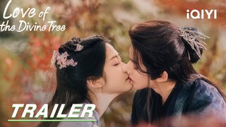 Stay tuned | Trailer: Crazy criticizes master for forcing love | 仙台有树Love of the Divine Tree | iQIYI