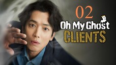 My Ghost Client EP. 02 HD (ENG SUB) 2025