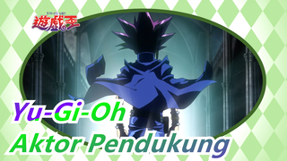 [Yu-Gi-Oh] Emoji, Berjuang, Komedian, Kepuasan… Aungan Untuk Aktor Pendukung