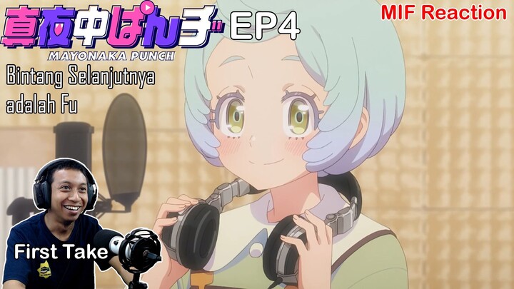 [ID Blind Reaction] Mayonaka Punch EP4 - Bintang Selanjutnya adalah Fu