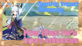 [Genshin Impact  Gameplay]  How Shen He's injury enhances