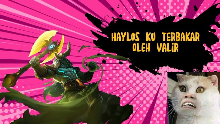 HAYLOS.EXE || KUDAKU TERBAKAR OLEH VALIR