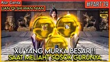 DEWA XU YANG MURKA BESAR SAAT MELIHAT SOSOK GURUNYA !! - Alur Cerita Donghua #LQSWN PART 79