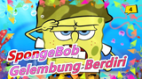 [SpongeBob] S1 Gelembung Berdiri_D