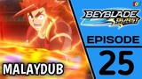 [S02.E25] Beyblade Burst : Evolution | Malay Dub