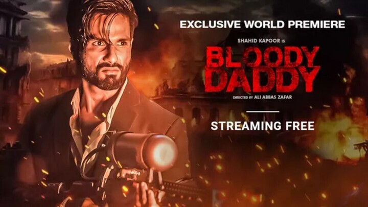 Bloody Daddy 2023 Full Bengali Dubbed Movies - Shahid Kapoor, Amy Aela, Ankur Bhatia