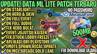 Data ML Lite Full Event 500Mb Terbaru Patch Arlott | ML Lite | Cara Mengatasi Lag & Patah Patah