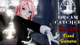 MMD Dreamcatcher - กรี๊ด Motion DL เวอร์ชั่นกล้องคงที่