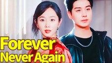 Forever After, Never Again