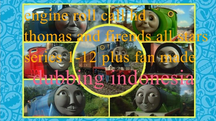 thomas and firends engine roll call all stars hd dubing indonesia