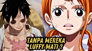 INI ALASAN LUFFY MASIH HIDUP HINGGA SAAT INI !!!