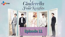 CI👠DERELLA AND 4️⃣ KNIGHTS Episode 11 Tagalog Dubbed