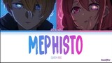 Oshi No Ko (MEPHISTO) Lyrics