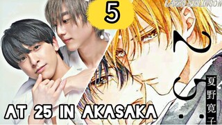 🇯🇵 (BL) At 25:00, in Akasaka Eng Sub EP 5