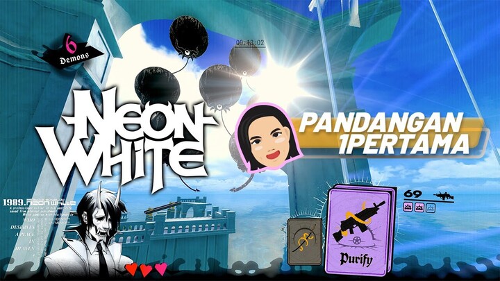 BACOTIN 13 Menit NEON WHITE! Platformer, FPS, Puzzle, FAST PACE! | Pandangan Pertama