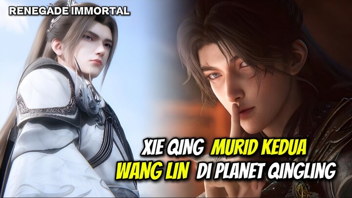 RENEGADE IMMORTAL - WANG LIN DAPAT MURID BARU DI PLANET QINGLING!