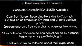 Ezra Firestone – Smart Ecommerce course download