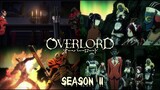 Overlord Season 2 full summary