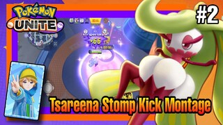 Montage Kill Tsareena Stomp Kick Part 2 - Pokemon UNITE