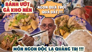 Color Man ăn no "quá trời quá đất" món BÁNH ƯỚT GÀ KHO NÉN ngon ĐỘC LẠ của quán Gà Chỉ Tuấn Béo !!!