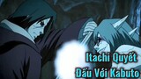 Itachi Quyết Đấu Với Kabuto